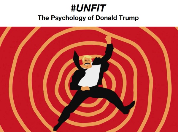 #UNFIT. The Psychology of Donald Trump
